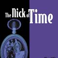 Cover Art for B00J90C0XW, The Nick of Time by George Alec Effinger