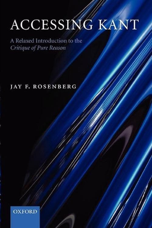Cover Art for 9780199275823, Accessing Kant by Rosenberg, Jay F.