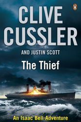 Cover Art for 9780241958018, The Thief by Clive Cussler, Justin Scott