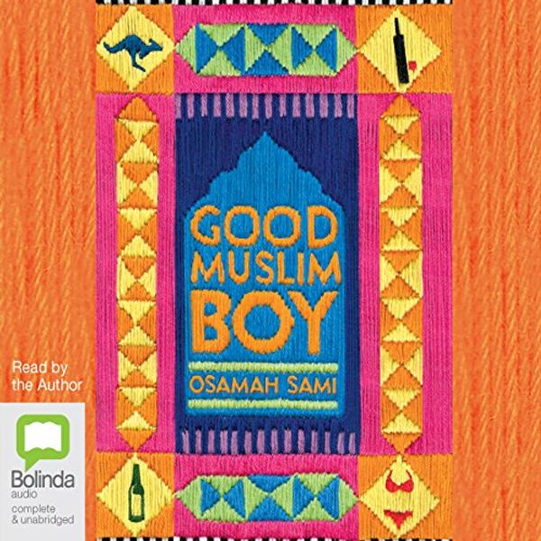 Cover Art for B01BNSHVVS, Good Muslim Boy by Osamah Sami