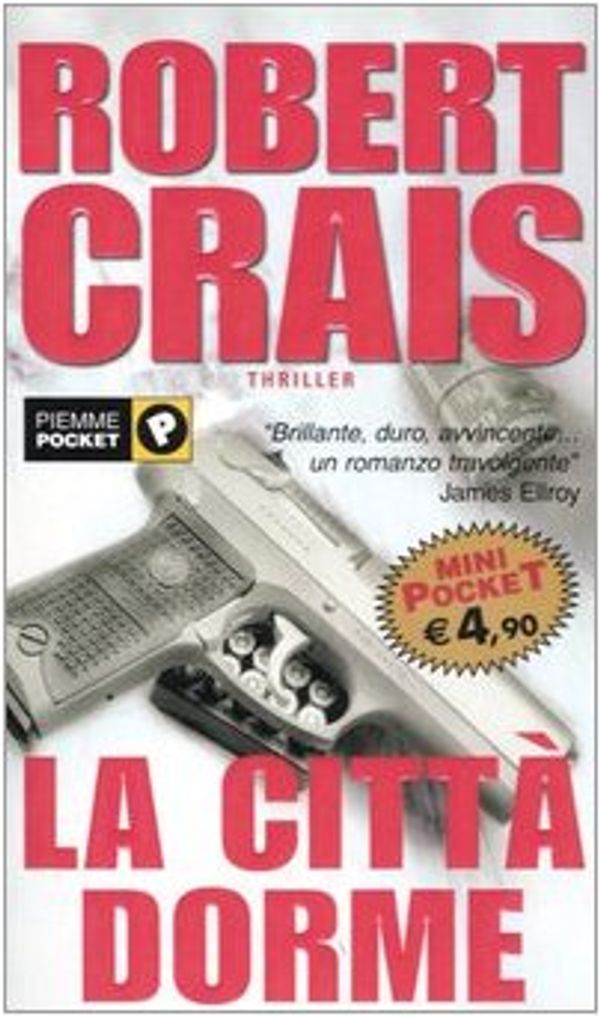 Cover Art for 9788838487859, La città dorme by Robert Crais