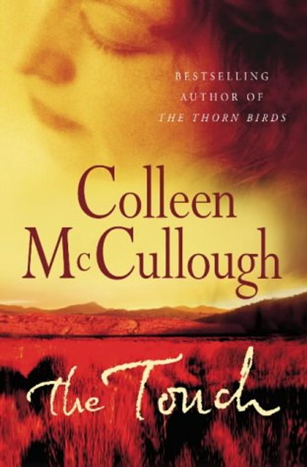 Cover Art for 9781844134595, The Touch by Colleen McCullough