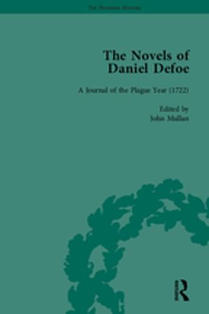 Cover Art for 9781351220521, The Novels of Daniel Defoe, Part II vol 7 by John McVeagh, John Mullan, Liz Bellamy, Maurice Hindle, P N Furbank, W R Owens