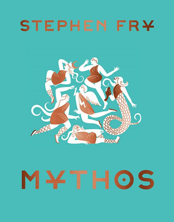 Cover Art for 9781452178912, Mythos by Stephen Fry