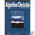 Cover Art for B0016FCGNW, The Mystery Of The Blue Train by Agatha Curistie, Agatha Christie