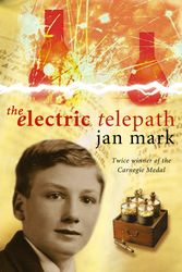 Cover Art for 9781849410168, The Electric Telepath by Jan Mark