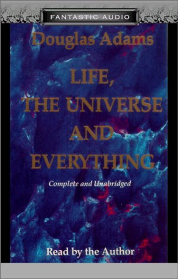 Cover Art for 9781574534832, Life, the Universe, and Everything by Douglas Adams