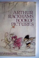 Cover Art for 9780517297636, Arthur Rackham's Book of Pictures by Arthur Rackham