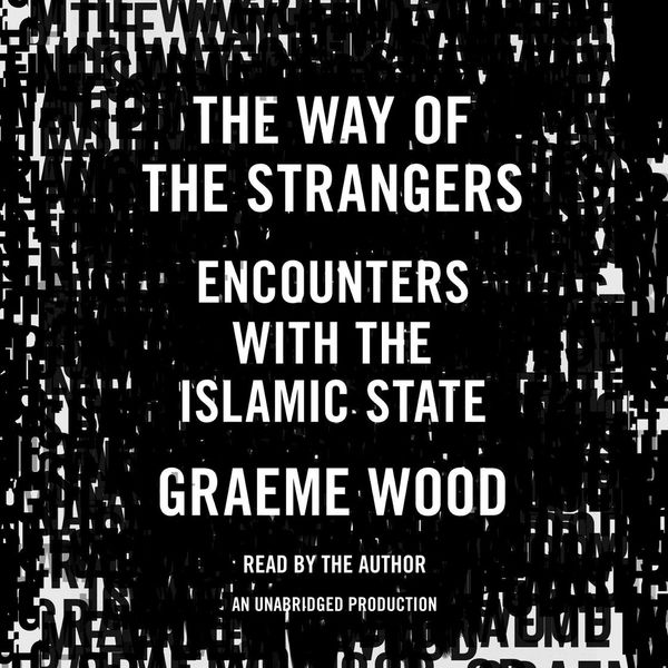 Cover Art for 9780515159936, The Way of the Strangers by Graeme Wood