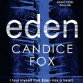 Cover Art for 9780857982568, Eden by Candice Fox