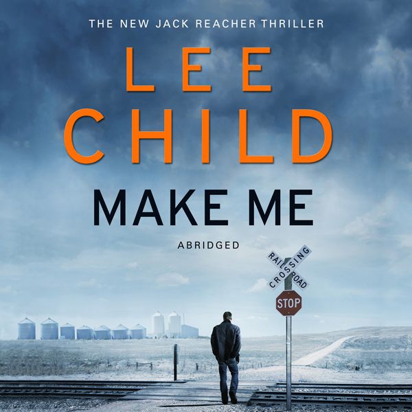 Cover Art for B013TLNB0M, Make Me: Jack Reacher 20 by Unknown