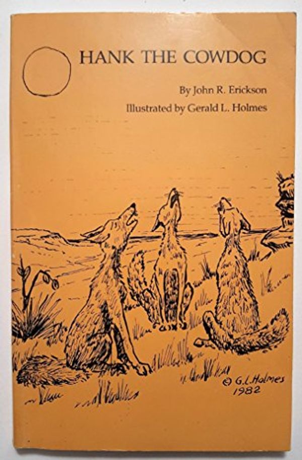 Cover Art for 9780960861224, The Original Adventures of Hank the Cowdog by John R. Erickson