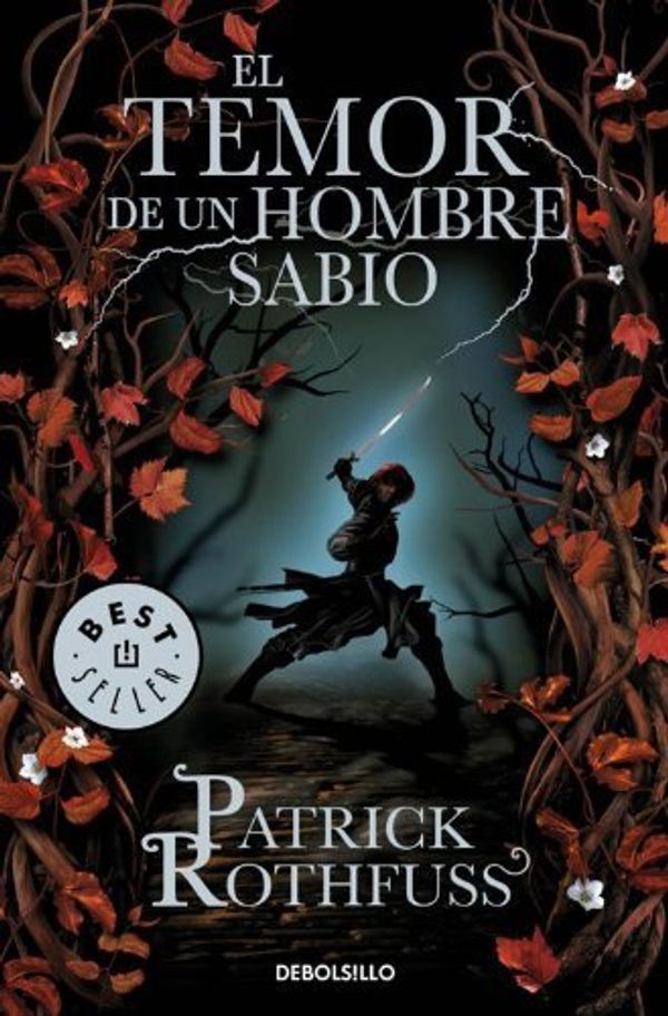 Cover Art for 8601410475222, By Patrick Rothfuss El temor de un hombre sabio / The Wise Man's Fear: CrÇünica del asesino de reyes: Segundo dÇða / The (Tra) [Paperback] by Patrick Rothfuss