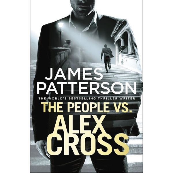 Cover Art for 9781780895161, The People vs. Alex CrossThe Alex Cross Series: Book 25 by James Patterson