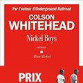Cover Art for B0814FV5HB, Nickel boys (French Edition) by Colson Whitehead, Recoursé, Charles
