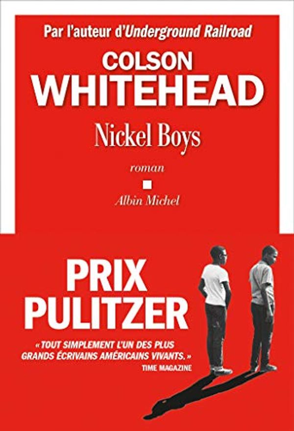 Cover Art for B0814FV5HB, Nickel boys (French Edition) by Colson Whitehead, Recoursé, Charles