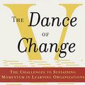 Cover Art for 9780553476705, The Dance of Change by Peter M. Senge