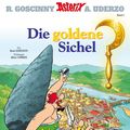 Cover Art for 9783841390059, Asterix 05: Die goldene Sichel by René Goscinny