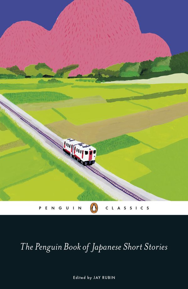 Cover Art for 9780241311905, The Penguin Book of Japanese Short Stories by Jay Rubin
