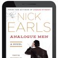 Cover Art for 9780857982483, Analogue Men by Nick Earls