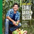 Cover Art for 9780062345523, Jamie Durie's Edible Garden Design by Jamie Durie