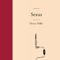 Cover Art for 9788435009188, Sexus by Henry Miller