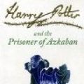 Cover Art for 9781408821602, Harry Potter and the Prisoner of Azkaban by J.k. Rowling