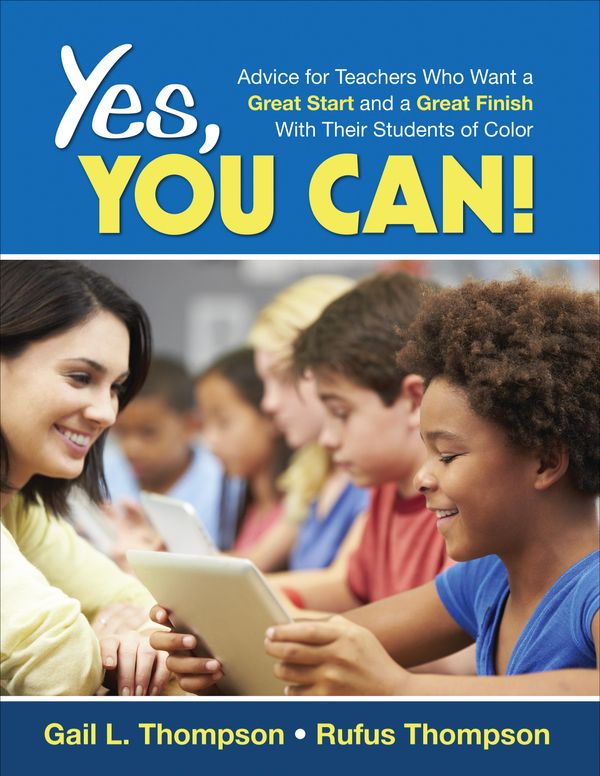 Cover Art for 9781452291703, Yes, You Can! by Dr. Gail L. Thompson, Rufus Thompson