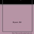Cover Art for 9780745141213, The Lost Continent: Complete & Unabridged by Bill Bryson