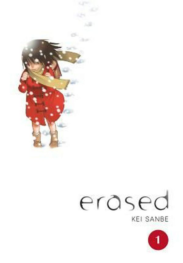 Cover Art for 9780316553315, Erased, Vol. 1 by Kei Sanbe