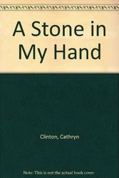 Cover Art for 9780606325714, Stone in My Hand by Cathryn Clinton