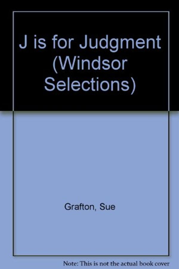 Cover Art for 9780745177441, J is for Judgment by Sue Grafton