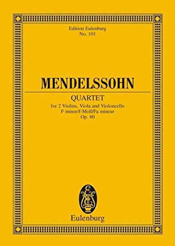 Cover Art for 9783795762711, String Quartet 6 Op. 80 F Min by Mendelssohn Barthold