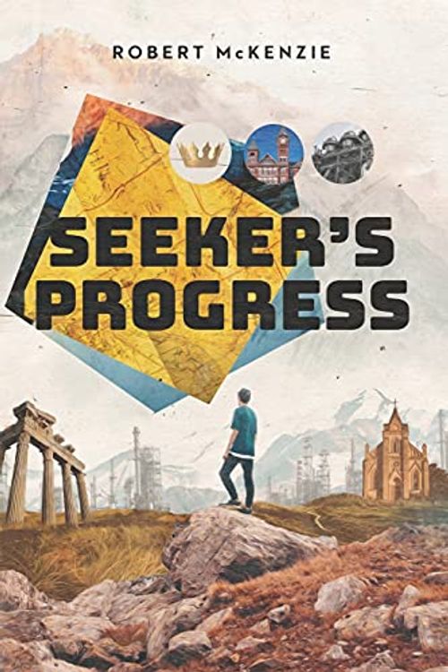 Cover Art for 9798744786601, Seeker's Progress by Robert McKenzie