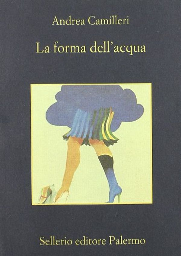 Cover Art for 9788838910173, La Forma Dell'acqua (Memoria) by Andrea Camilleri
