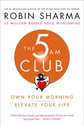 Cover Art for 9780008312831, The 5AM ClubChange Your Morning, Change Your Life by Robin Sharma