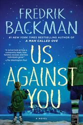 Cover Art for 9781501160806, Us Against You by Fredrik Backman