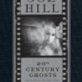 Cover Art for 9780061459009, 20th Century Ghosts by Joe Hill
