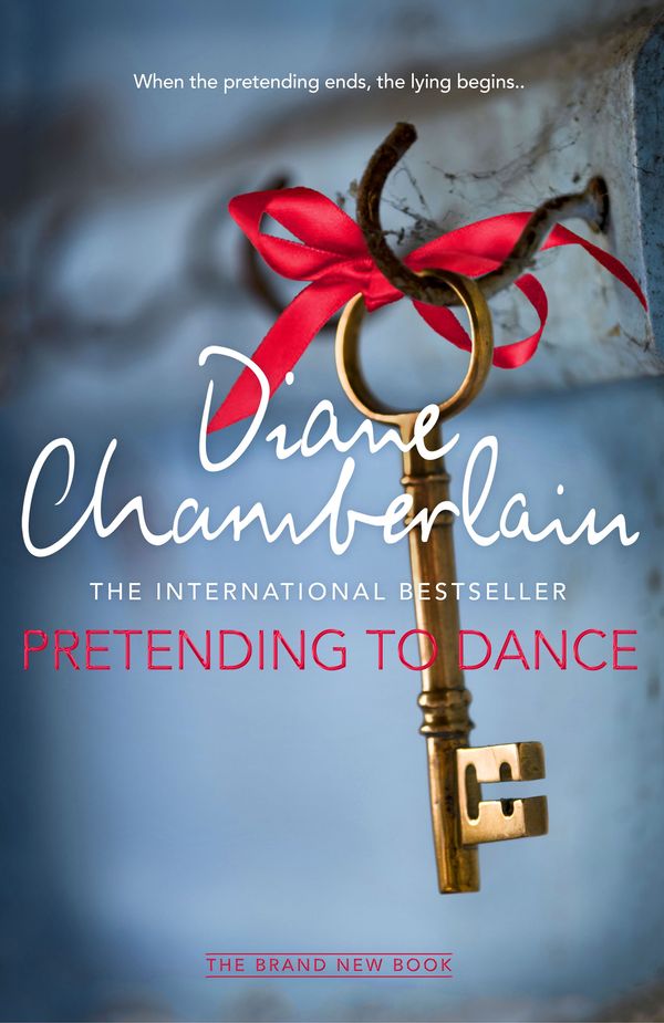 Cover Art for 9781447211310, Pretending to Dance by Diane Chamberlain