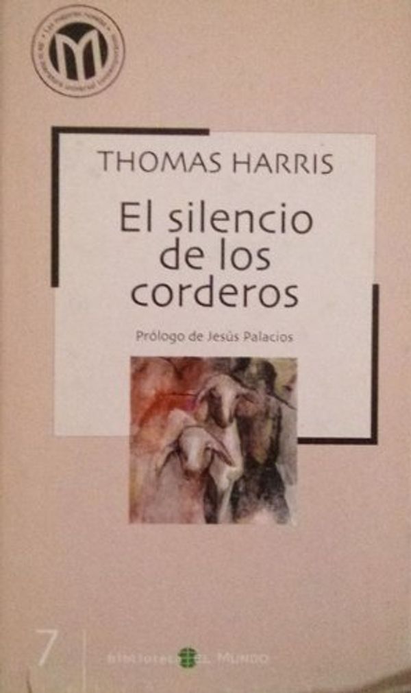 Cover Art for 9788493264581, El silencio de los corderos by Thomas Harris