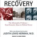 Cover Art for 9781452604848, Trauma and Recovery by Dr. Judith Lewis Herman M.D.