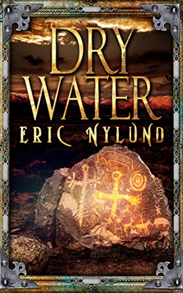 Cover Art for B010QVDI2O, Dry Water by Eric Nylund