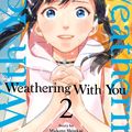 Cover Art for 9781949980844, Weathering with You, Volume 2 by Makoto Shinkai