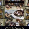 Cover Art for 9781620408407, Michelangelo and the Pope's Ceiling by Ross King