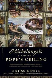 Cover Art for 9781620408407, Michelangelo and the Pope's Ceiling by Ross King