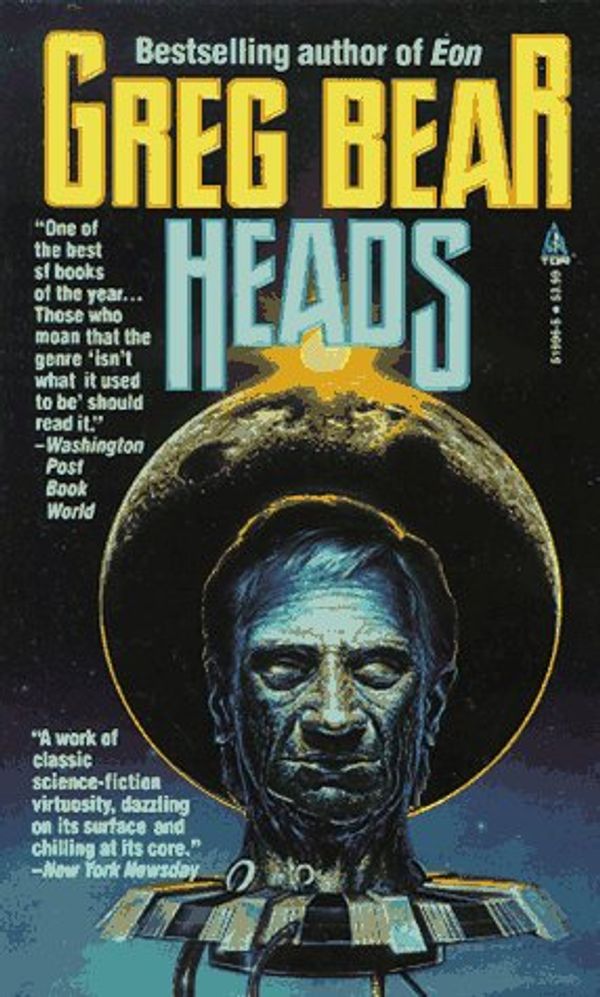 Cover Art for 9780812519969, Heads by Greg Bear