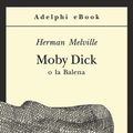 Cover Art for 9788845971969, Moby Dick by Herman Melville