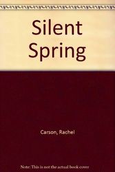 Cover Art for 9780395166116, Silent Spring by Rachel Carson