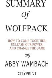 Cover Art for 9781099204449, Summary of WOLFPACK by Cityprint