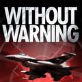 Cover Art for 9781433260780, Without Warning by John Birmingham